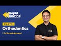 Previous year questions  orthodontics  target neet mds 2024  rapid rewind
