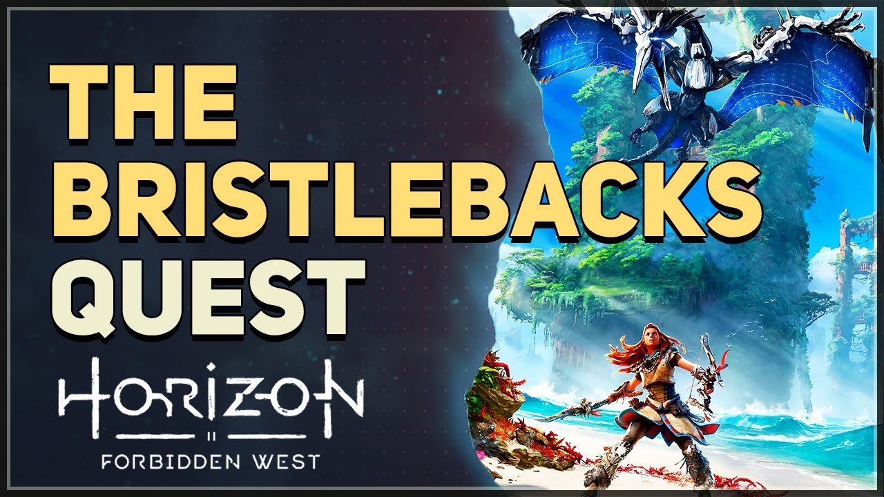 The Bristlebacks Horizon Forbidden West
