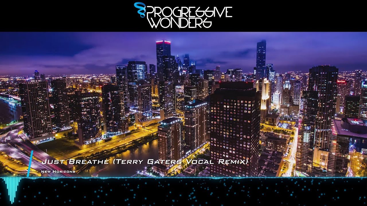 New Horizons - Just Breathe (Terry Gaters Vocal Remix) [Lyric Video] [Synth Connection]