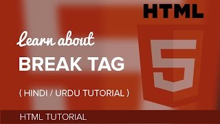 How to Create Line Break in HTML / HTML 5 [Lesson #02] - Hindi / Urdu Tutorial