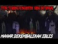 MAHAR TELAH KEMBALI BANTUAN DARI NAGA AKHIRNYA IBLIS PENUMBAL DITAKLUKAN MAHAR TELAH KEMBALI BANTUAN DARI NAGA AKHIRNYA IBLIS PENUMBAL DITAKLUKAN