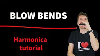Blow bending - harmonica tutorial Wealth