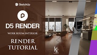 D5 RENDER TUTORIAL | Photorealistic 3D Rendering Work Room Interior