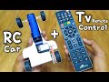 How To Make TV Remote Control Car