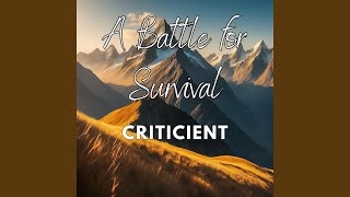 A Battle for Survival