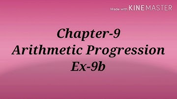 Arithmetic Progression Class 10 Ex-9b (Part-2)