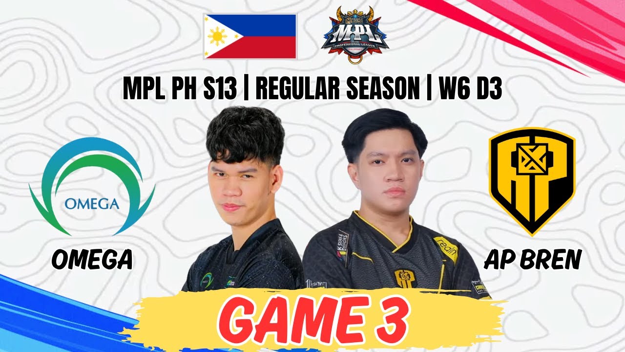 OMEGA ESPORTS vs AP BREN GAME 3 | MPL PH SEASON13 | OMG VS APBR | WEEK 6 DAY 3