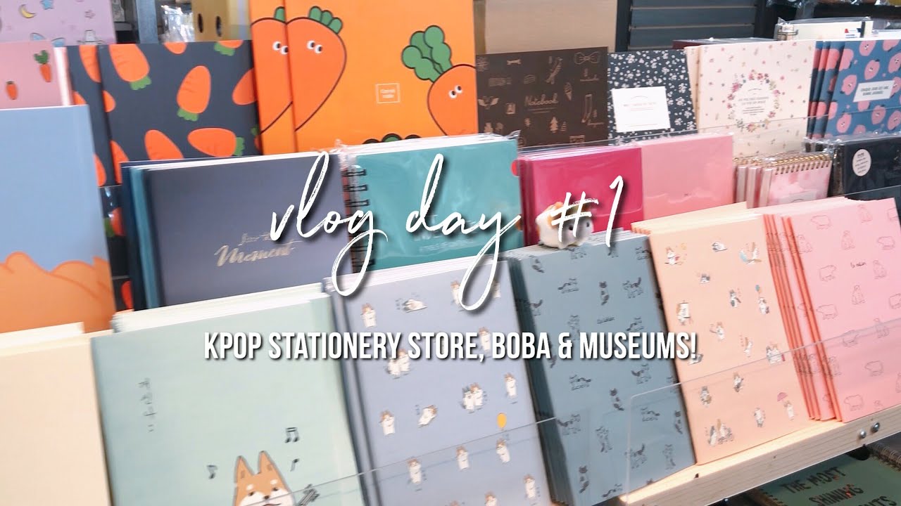 [ vlog ] kpop / stationery store, boba & museums! 🍵✨