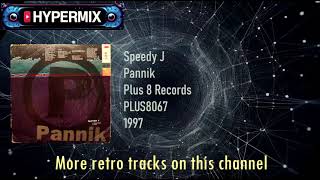 Speedy J - Pannik (Hard Techno 1997)