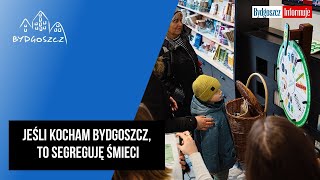 Jeśli kocham Bydgoszcz, to segreguję śmieci