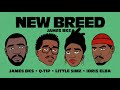 James bks  new breed feat qtip idris elba  little simz