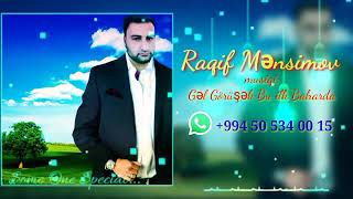 Raqif Ağasefoğlu Gəl Görüşək Biz Bu İlk Baharda