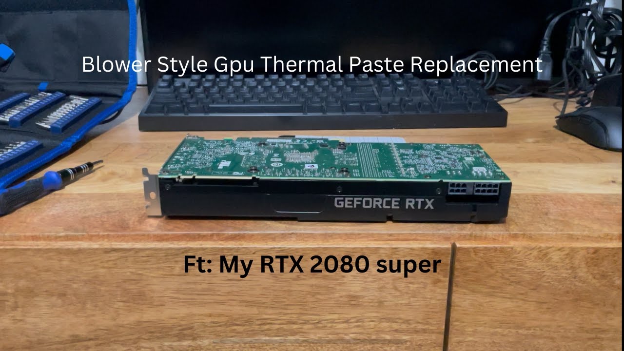 Blower Style Gpu Thermal Paste Replacement.