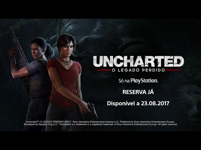 Trailer e oferta para reservas de Ucharted: Coleção Legado dos Ladrões