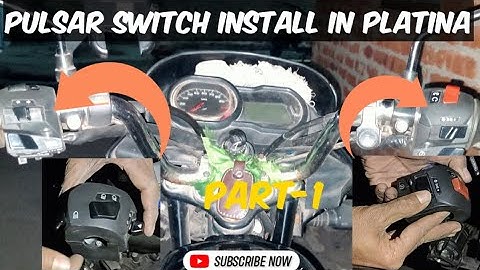 Bajaj Pulsar Switch Install in Platina | hindi details video Part-1