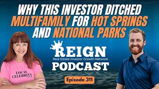 Why This Investor Ditched Multifamily for Hot Springs and National Parks