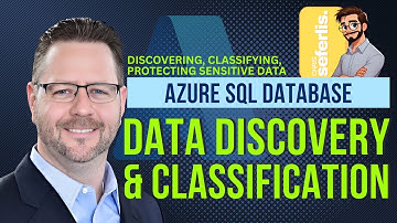 Azure SQL Data Discovery and Classification: Enhancing Data Security and Compliance