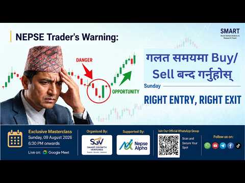 🔴 NEPSE Trader's Warning: Stop Buying & Selling at the Wrong Time | Right Entry, Right Exit | Ep 09