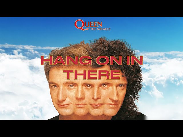Queen - Hang On In There (Official Lyric Video) class=