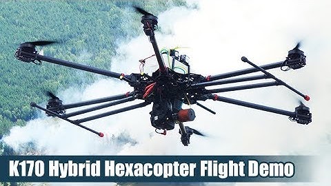 K170 Hybrid Hexacopter Flight Demo