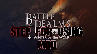 BATTLE REALMS USING MOD/HOW TO USE?