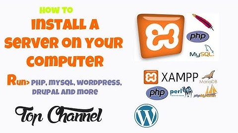 how to install a local server and run php, mysql, database, wordpress cms on your computer