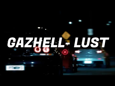 GAZHELL - Lust [wave/hardwave]