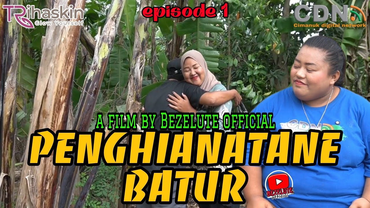 PENGHIANATANE BATUR/episode 1 || kampung pantura || film pendek Indramayu