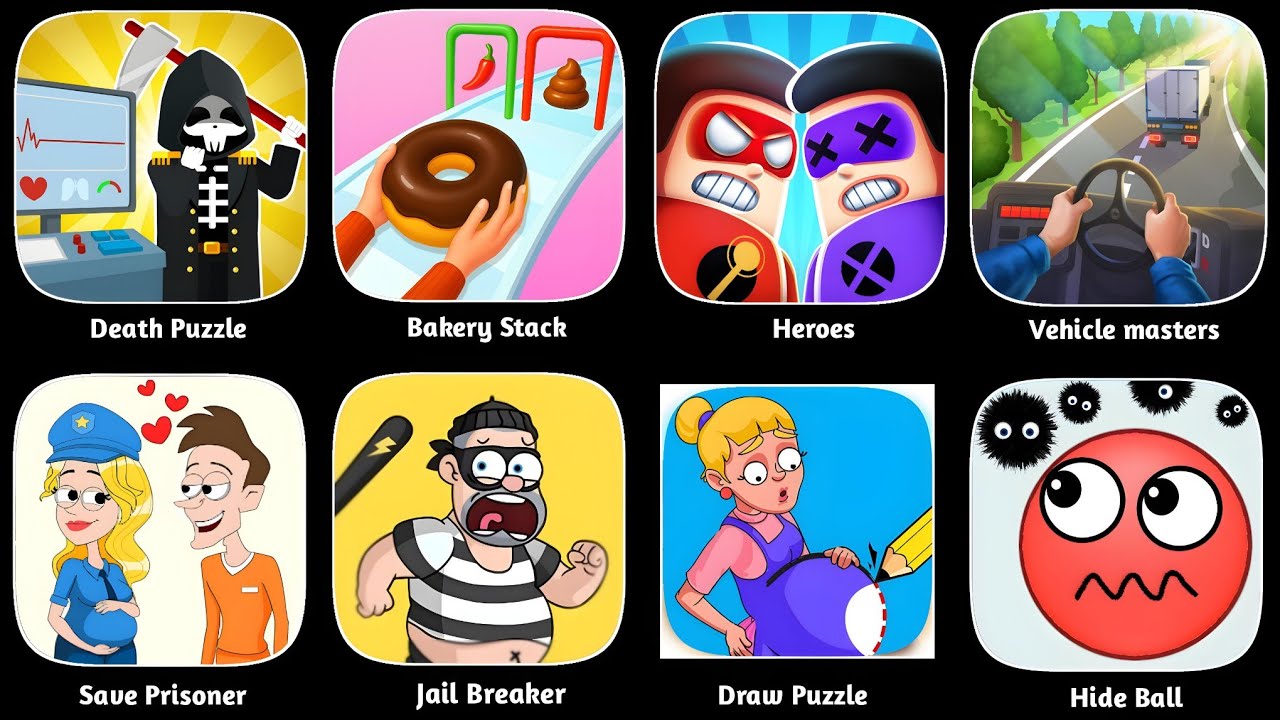 Save Prisoner, Heroes, Bakery Stack, Death Puzzle,Draw Puzzle, Hide Ball,Vehicle Master,Jail Breaker