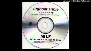 Tugboat Annie - Try