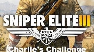 Sniper Elite III - Charlie's Challenge
