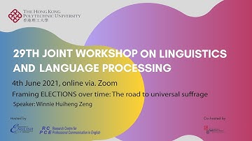 29th Joint Workshop on Linguistics and Language Processing - Talk by Winnie Huiheng Zeng