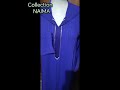 إبداعات بنات شهيد ( collection ( Naima