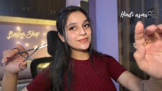 Hindi Asmr Barbershop and Beard Trim✂️ Personal Attention Roleplay