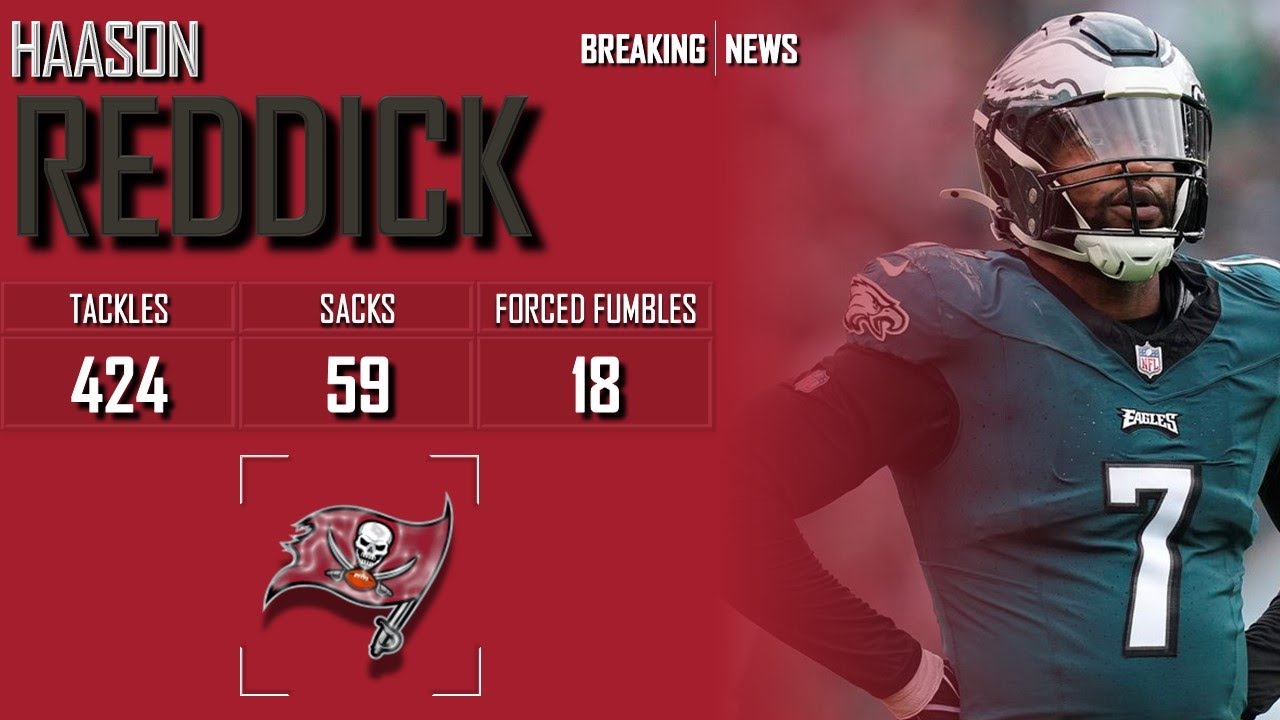 𝐁𝐑𝐄𝐀𝐊𝐈𝐍𝐆 𝐍𝐄𝐖𝐒: Tampa Bay Buccaneers Sign DE Haason Reddick To One-Year Contract | 2025 NFL Offseason
