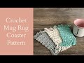 Crochet Mug Rug Coaster Pattern Video