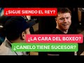 ¿CANELO ÁLVAREZ HAY REEMPLAZO A SU FIGURA, A SER LA CARA DEL BOXEO? #boxeo