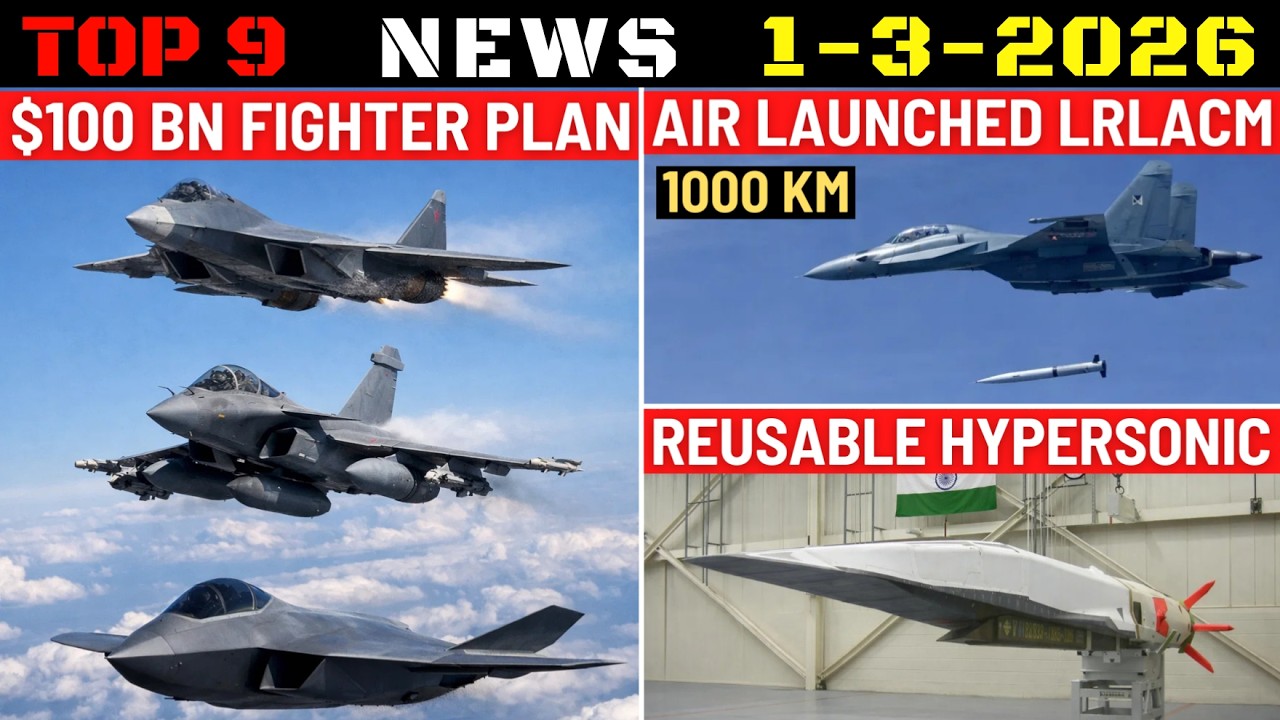 Indian Defence Updates : $100 Bn Fighter Plan, Rafale Code, Air-Launch LRLACM, Reusable Hypersonic