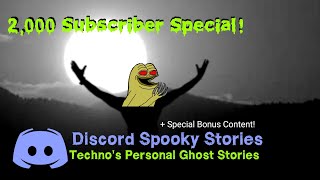 2,000 Subscriber Special - Technos Personal Ghost Stories
Please note that I the music and stock footage in this video do not belong to me, they belong to their respective owners and I merely used them for entertainment purposes only. This video contains mature content thats not suitable for younger audiences. Viewer discretion is advised. Thank you for your understanding.
Thank you for watching and enjoy the video!
Discord - https://discord.gg/Kn74wph
MUSIC USED: Umbrella Corporation theme, spooky free background music, Strange Home vaporwave.
Thank you for 2,000 subscribers! This video narrates some of my personal paranormal experiences, answering some fan questions, and giving some announcements about the coming future... 2,000 Subscriber Special - Technos Personal Ghost Stories