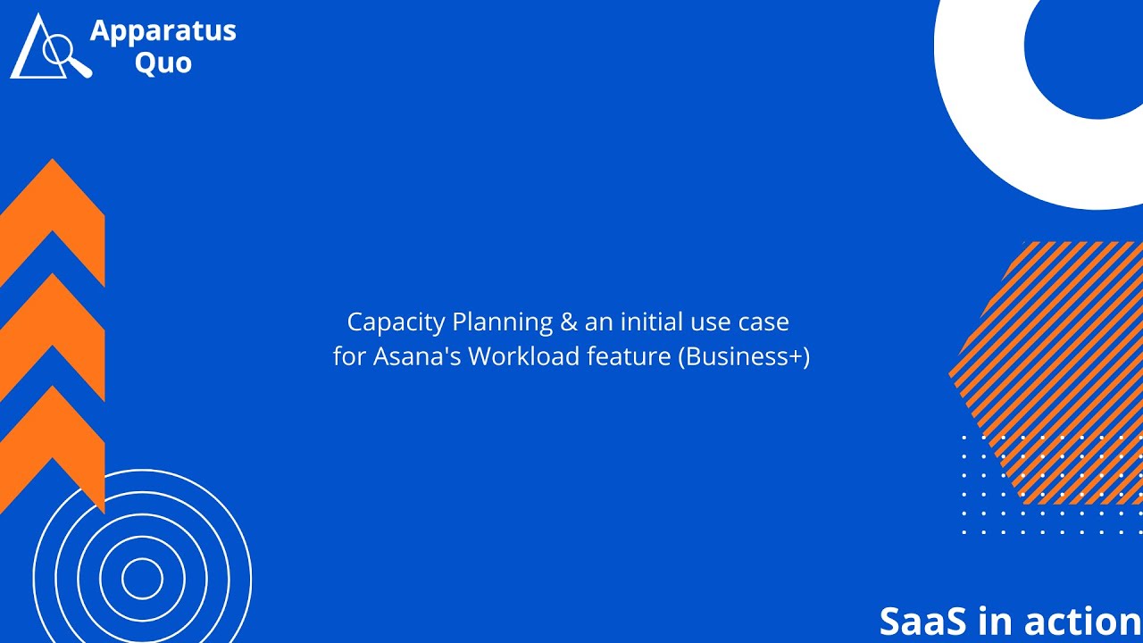 SaaS in Action - Capacity Planning & an initial use case for Asana's ...