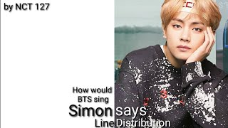 How would bts sing nct 127 simon says ...