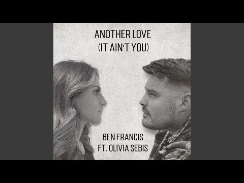 Another Love (It Ain't You)