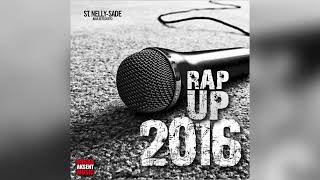 St. Nelly-sade - Rap Up 2016