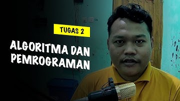 Tugas 2 Praktikum Algoritma dan Pemrograman