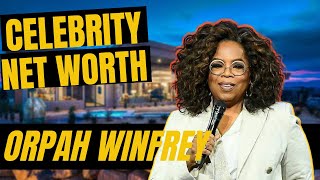 OPRAH WINFREY NET WORTH, Biography & Lifestyle