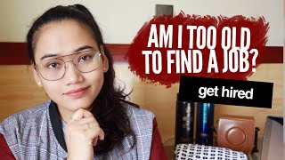 "Am I too old to find a job?" - 3 Magic Words to Say sa Interview - Get Hired