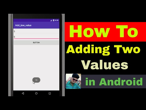 Adding Two Numbers in Android Studio #07