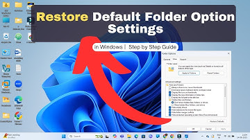 How to Restore Default Folder Option Settings in Windows 10/11