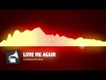 John Newman - Love Me Again (Vice Remix)