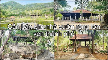 cần bán khu biệt thự vườn rộng lớn đẹp như khu du lịch sinh thái - hồ bơi view núi - suối - ao cá